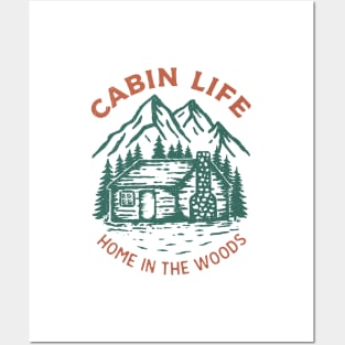 Cabin Life Posters and Art